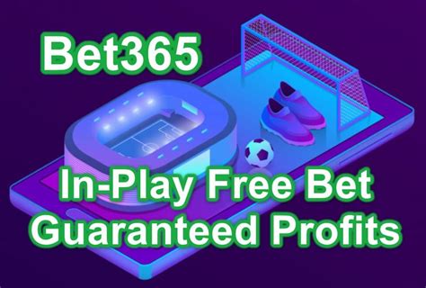 bet365 free inplay bet rules - bet365 customer service